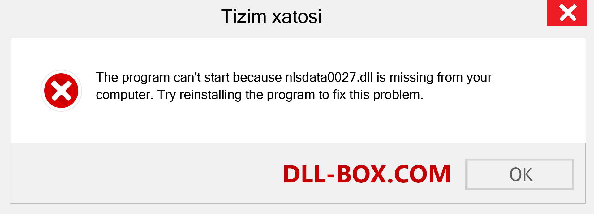 nlsdata0027.dll fayli yo'qolganmi?. Windows 7, 8, 10 uchun yuklab olish - Windowsda nlsdata0027 dll etishmayotgan xatoni tuzating, rasmlar, rasmlar